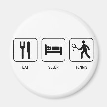 Eat Sleep Tennis Magnet