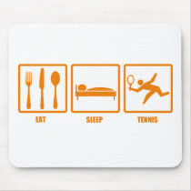 Eat Sleep Tennis Mouse Pad