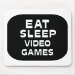 Eat Sleep Video Games Mousepad