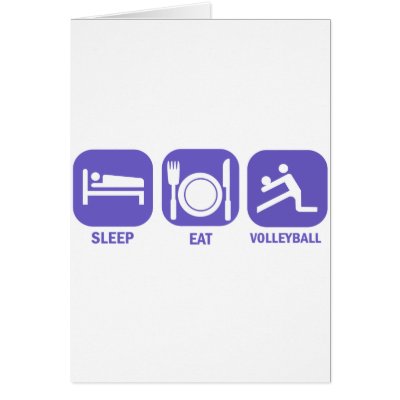Eat Sleep Volleyball Greeting Card by wallydesignstudio