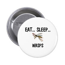 Eat Sleep WASPS Pinback Buttons