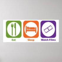 Eat Sleep Watch Films Posters