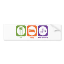 Eat Sleep Write Insurance Bumper Sticker