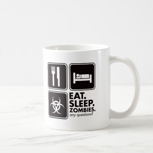 Eat Sleep Zombies - Black Coffee Mugs