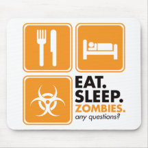 Eat Sleep Zombies - Orange Mouse Pads
