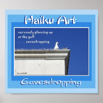 Eavesdropping Haiku Art Print by Reflekshins