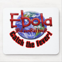Ebola 3rd World Tour
