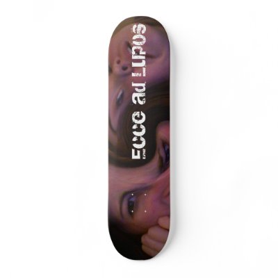 Ecce ad Lupos Skateboard Decks by chickers09