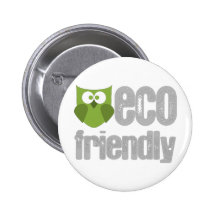 Eco Friendly design! Buttons