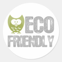 Eco Friendly Design! Ecology product! Round Stickers