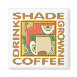 Eco-Friendly Shade Coffee