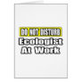 Ecologist At Work