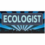 Ecologist Marquee photo sculptures
