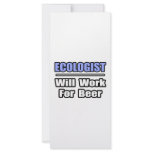 Ecologist...Will Work For Beer Custom Rack Card