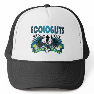 Ecologists Gone Wild Trucker Hats by busybrain