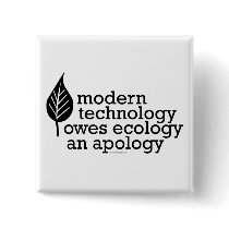 Ecology / Technology Quote