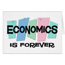 Economics Is Forever Cards