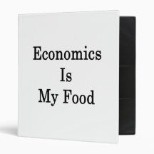 Economics Is My Food Binders