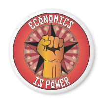 Economics Is Power Refrigerator Magnets