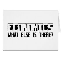 Economics What Else Is There? Greeting Cards