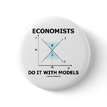 Economists Do It With Models (Economics Humour)