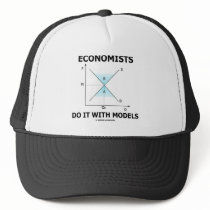 Economists Do It With Models (Economics Humour)