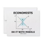 Economists Do It With Models (Economics Humour) invitations