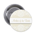 Ecru Damask Mother of the Bride Button