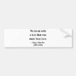 Edgar Allen Poe Quote 12a Bumper Stickers