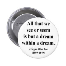 Edgar Allen Poe Quote 1a Button