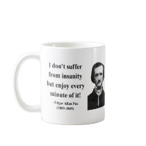 Edgar Allen Poe Quote 6b Coffee Mug