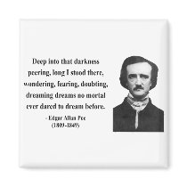 Edgar Allen Poe Quote 8b Fridge Magnets