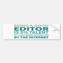 Editor 3% Talent Bumper Sticker