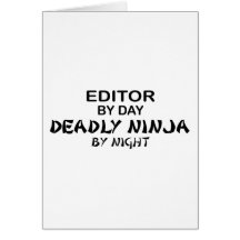Editor Deadly Ninja by Night Greeting Card