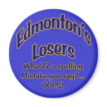 Edmonton's Losers Magnet