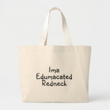 Edumacated Redneck Canvas Bag