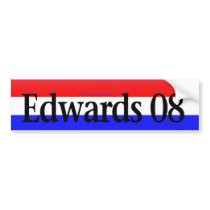 Edwards 08 bumper sticker