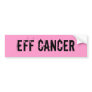 EFF CANCER BUMPER STICKERS