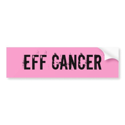 EFF CANCER BUMPER STICKERS by kenzybrown