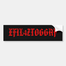 EFIL4ZTOGGAF BUMPER STICKERS