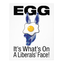 Egg, it’s what’s on a liberals’ face! custom letterhead