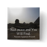 Egyptian Proverb about PEACE Pins