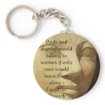Egyptian Proverb about  Women Key Chain