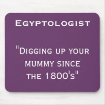 Egyptologist mousemat