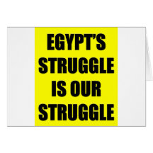 Egypt's Struggle Is Our Struggle Card