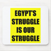 Egypt's Struggle Is Our Struggle Mouse Pad