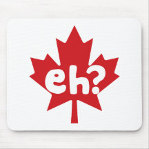 Eh Canadian Pride Mouse Pad