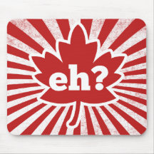 Eh for Canada Day Mouse Pads
