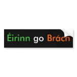 Éirinn go Brách Bumper Stickers