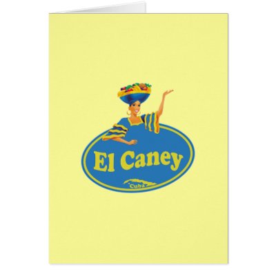 El Caney. Card by Guajira